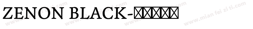 ZENON BLACK字体转换